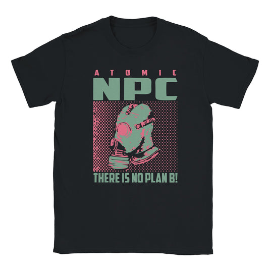 "Retro halftone-style graphic featuring a gas-masked figure with bold green and orange text reading 'Atomic NPC' and 'There is No Plan B!'—blending dystopian humor with glitch-core aesthetic."
